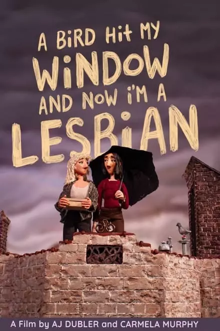 A Bird Hit My Window and Now I'm a Lesbian