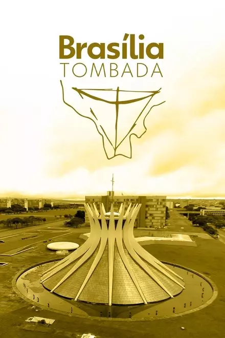 BrasÃ­lia Tombada
