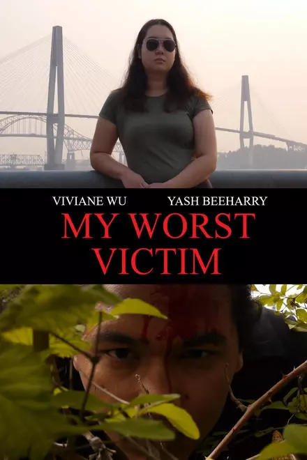 My Worst Victim